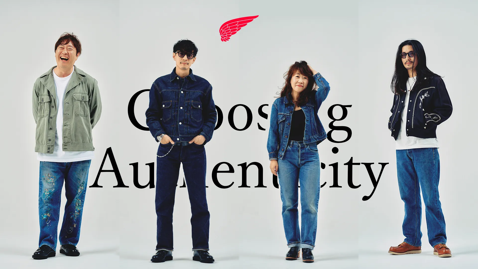 Choosing Authenticity | レッドウィング オフィシャルサイト（公式