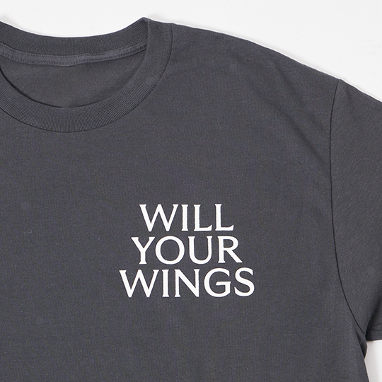 WILL YOUR WINGS T-shirt / Black